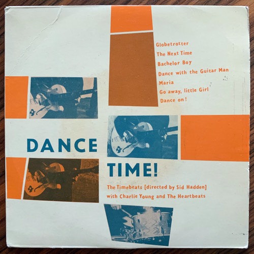 TIMEBEATS, the DIRECTED BY SID HADDEN WITH CHARLIE YOUNG AND THE HEARTBEATS Dance Time (Gala - Sweden original) (VG/VG-) 7"