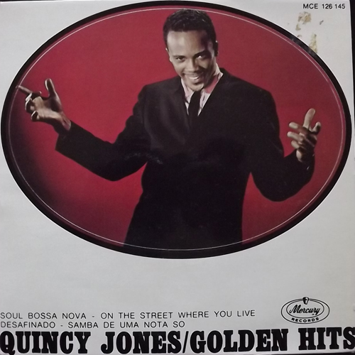 QUINCY JONES Golden Hits (Mercury - Sweden original) (VG+/VG) 7"