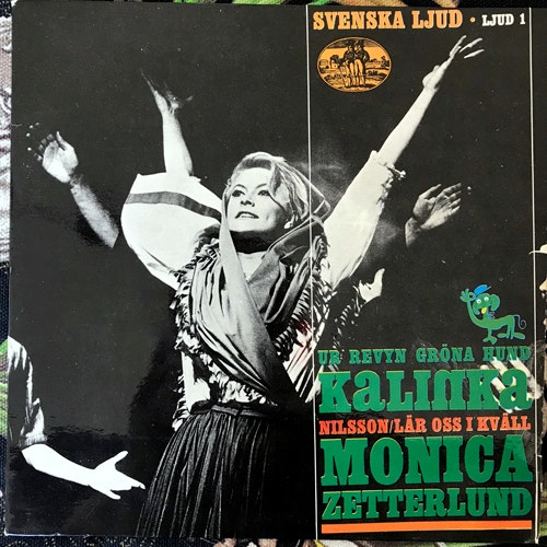 MONICA ZETTERLUND Kalinka (Svenska Ljud - Sweden original) (VG+/VG) 7"