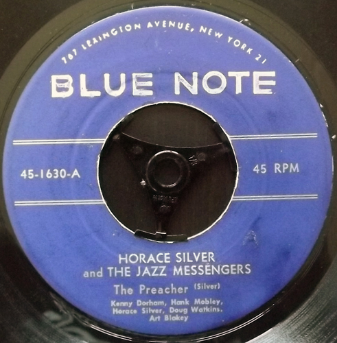 HORACE SILVER AND THE JAZZ MESSENGERS The Preacher (Blue Note - USA original) (VG-) 7"