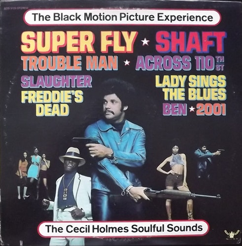 SOUNDTRACK The Cecil Holmes Soulful Sounds ‎– The Black Motion Picture Experience (Buddah - USA original) (VG+) LP