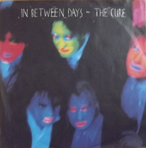 CURE, the In Between Days (Fiction - Germany original) (VG+/EX) 7"