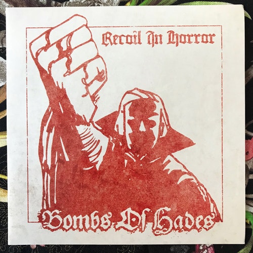 BOMBS OF HADES Recoil In Horror (De:Nihil - Sweden original) (NM) 7"