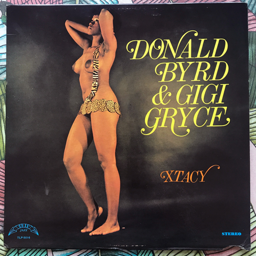 DONALD BYRD & GIGI GRYCE Xtacy (Trip Jazz - USA reissue) (VG+) LP