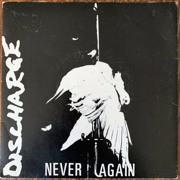 DISCHARGE Never Again (Clay - UK original) (VG/VG+) 7"