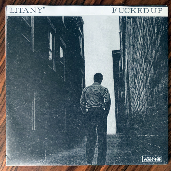 FUCKED UP Litany (Havoc - USA 2006 repress) (EX) 7"