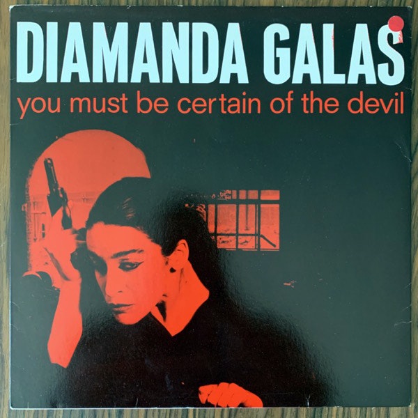 DIAMANDA GALÁS You Must Be Certain Of The Devil (Mute - UK original) (VG+) LP