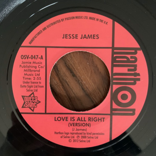 JESSE JAMES / LARRY CLINTON Love Is All Right (Version) / She's Wanted In Three States (Outta Sight - UK reissue) (EX) 7"
