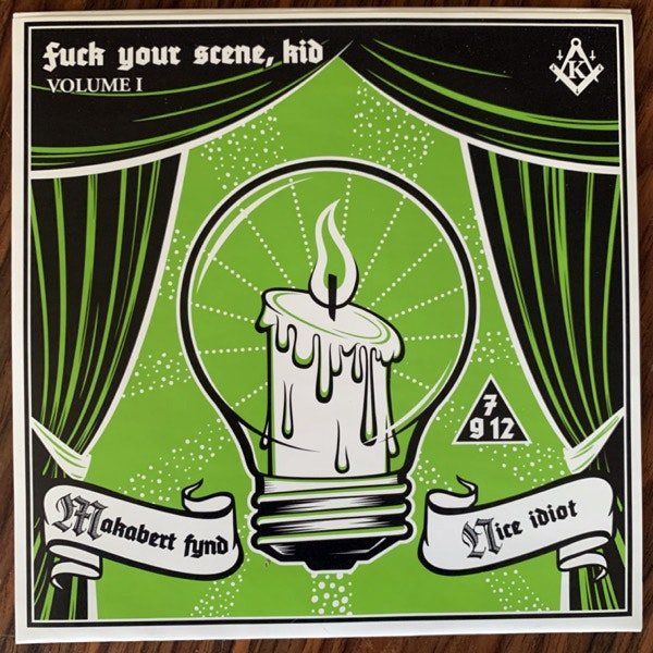 MAKABERT FYND / NICE IDIOT Fuck Your Scene, Kid Vol. I (Purple vinyl) (Kranium - Sweden original) (EX) 7"