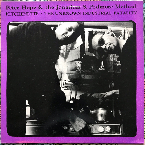 PETER HOPE & THE JONATHAN S. PODMORE METHOD Kitchenette (Native - UK original) (EX) 12"