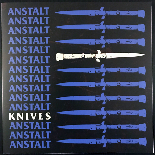 ANSTALT Knives (De:Nihil - Europe original) (NEW) 7"