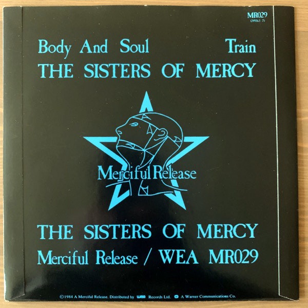 SISTERS OF MERCY, the Body And Soul (Merciful Release - UK original) (VG+) 7"