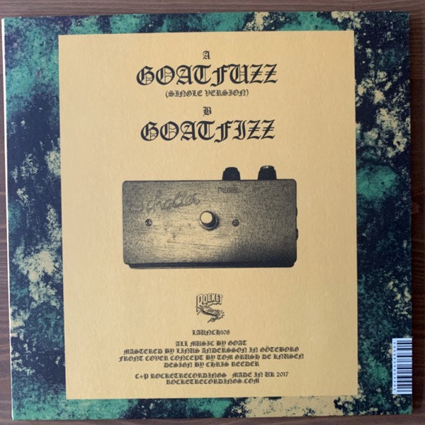 GOAT Goatfuzz (Splatter vinyl) (Rocket - UK original) (NM) 7"