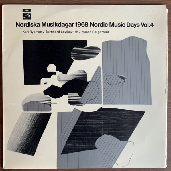 KARI RYDMAN, BERNHARD LEWKOVITCH, MOSES PERGAMENT Nordiska Musikdagar 1968 Nordic Music Days Vol.4 (EMI - Sweden original) (EX/VG+) LP