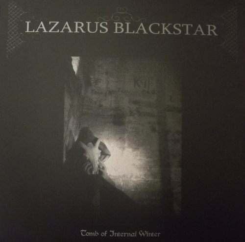 LAZARUS BLACKSTAR Tomb Of Internal Winter (Plague Island - Sweden original) (EX) 12" EP