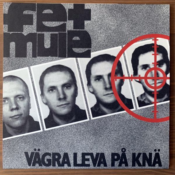 FET MULE Vägra Leva På Knä (Communichaos - Sweden original) (NM/EX) 7"