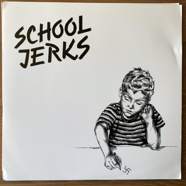 SCHOOL JERKS School Jerks (Riff Raff - USA original) (EX) 7"