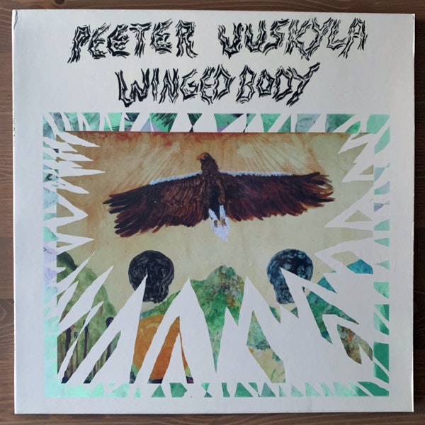PEETER UUSKYLA WITH BENGT NORDSTRÖM Winged Body (Omlott - Sweden original) (NEW) LP+7"