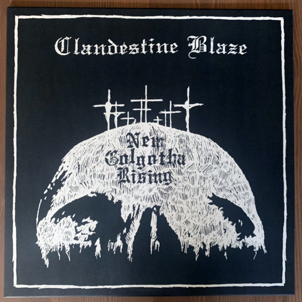 CLANDESTINE BLAZE New Golgotha Rising (Northern Heritage - Finland 2019 reissue) (NM) LP