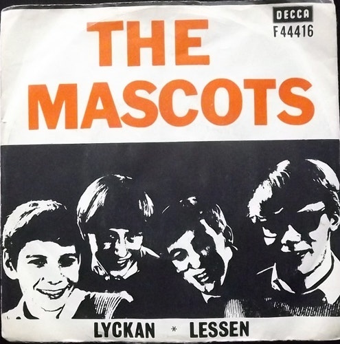 MASCOTS, the Lyckan (Decca - Sweden original) (VG-) 7"