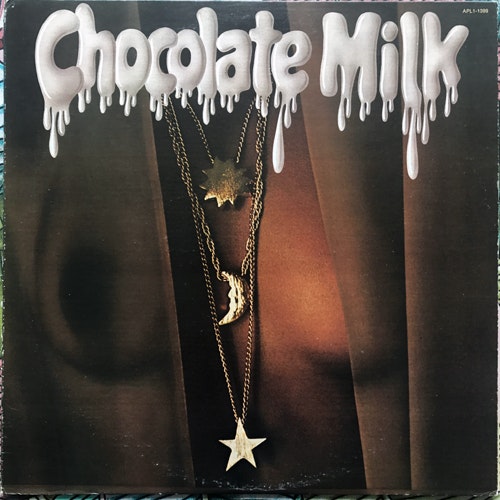 CHOCOLATE MILK Chocolate Milk (RCA - USA original) (VG+/EX) LP