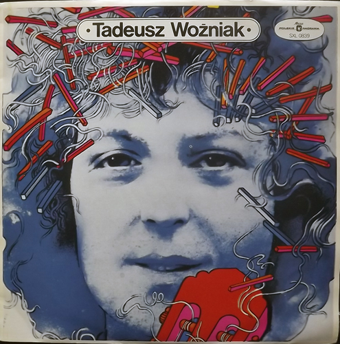TADEUSZ WOŹNIAK Tadeusz Woźniak (Polskie Nagrania Muza - Poland original) (VG+/NM) LP