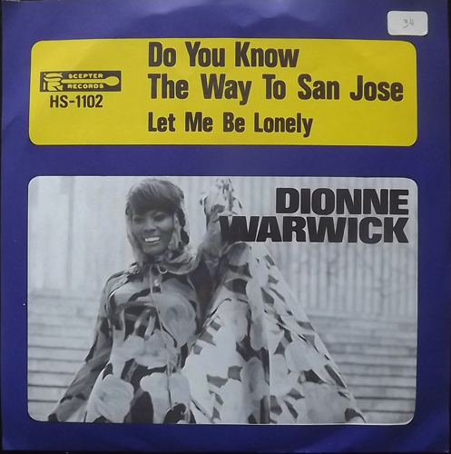 DIONNE WARWICK Do You Know The Way To San Jose (Scepter - Sweden original) (VG+) 7"