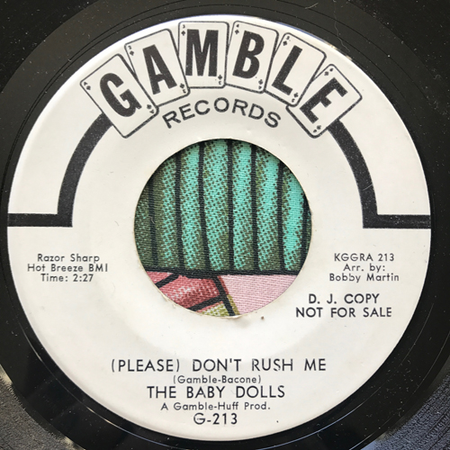 BABY DOLLS, the (Please) Don't Rush Me (Promo) (Gamble - USA original) (VG) 7"