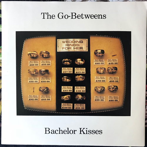 GO-BETWEENS, the Bachelor Kisses (Sire - UK original) (EX) 7"