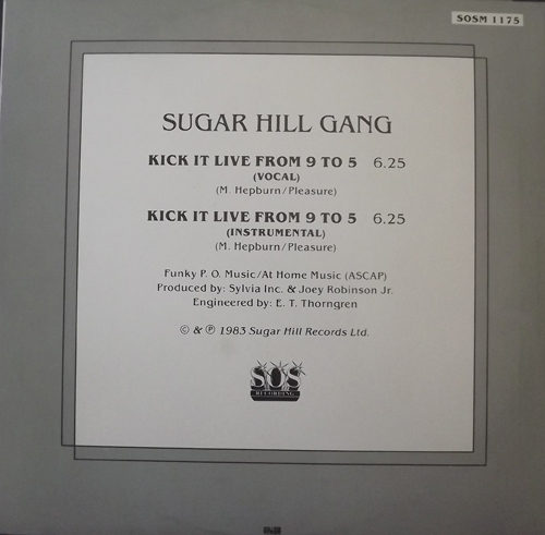 SUGARHILL GANG Kick It Live From 9 To 5 (Sound of Scandinavia - Sweden original) (VG/EX) 12"