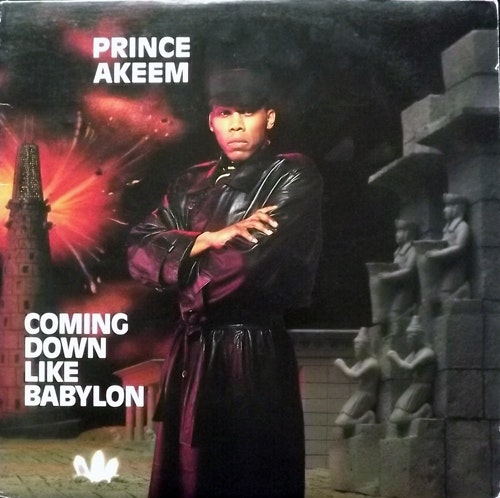 PRINCE AKEEM Coming Down Like Babylon (Chicago Tip - USA original) (VG+) LP