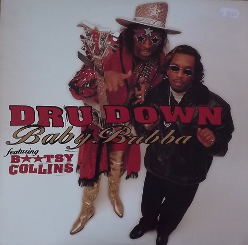 DRU DOWN FEATURING BOOTSY COLLINS Baby Bubba (Promo) (Relativity - USA original) (VG+/EX) 12" EP