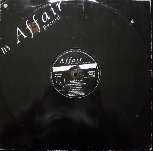 DBL CREW Bust It (Affair - UK original) (G/VG-) 12"