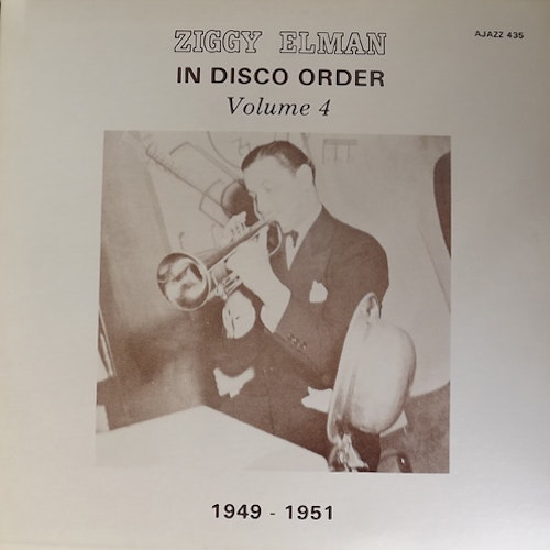 ZIGGY ELMAN In Disco Order Volume 4 1949-1951 (Ajazz - USA original) (EX) LP