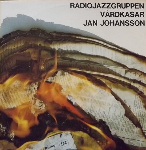 RADIOJAZZGRUPPEN, JAN JOHANSSON Vårdkasar (SR - Sweden original) (EX/VG+) LP