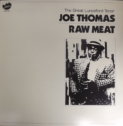 JOE THOMAS Raw Meat - The Great Lunceford Tenor (Uptown - USA original) (EX) LP