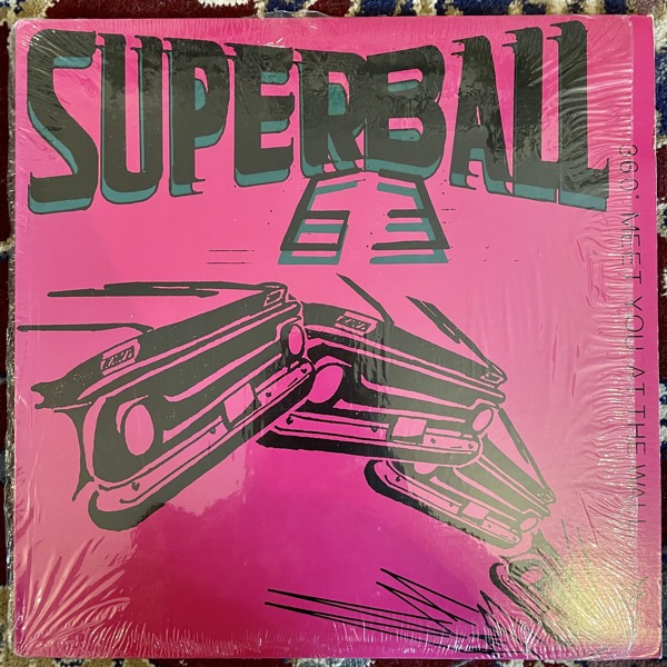 SUPERBALL '63 360° Meet You At The Wall (Big Money - USA original) (EX/VG+) LP