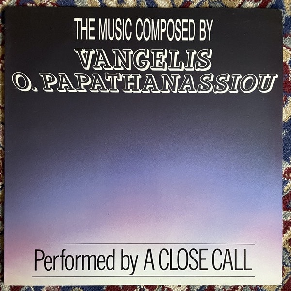 A CLOSE CALL The Music Composed By Vangelis O. Papathanassiou (BR - Belgium  original) (VG+) LP - Top Five Records - Online Record Store