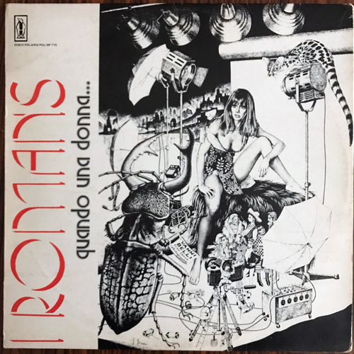 I ROMANS Quando Una Donna... (Polaris - Italy original) (VG/VG+) LP