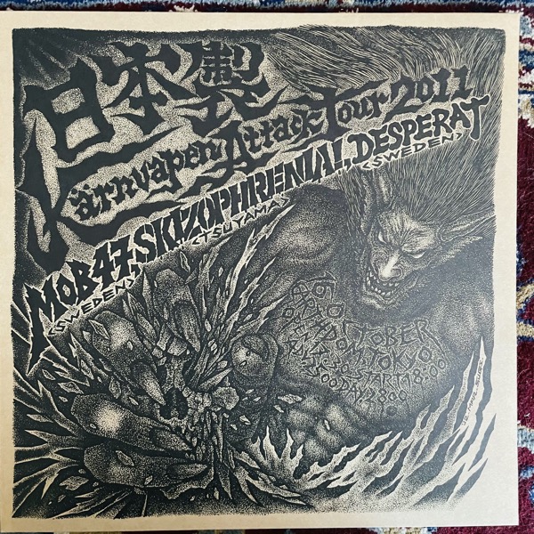 MOB 47 / SKIZOPHRENIA / DESPERAT / PISS-STOPP Made In Japan - Kärnvapen Attack Tour 2011 (White vinyl) (D-Takt & Råpunk - Sweden original) (NM) LP