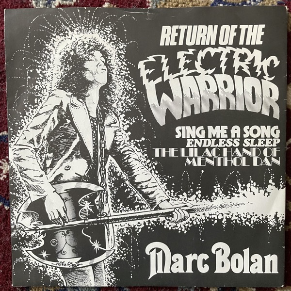 MARC BOLAN Return Of The Electric Warrior (Rarn - UK original) (VG+) 7"