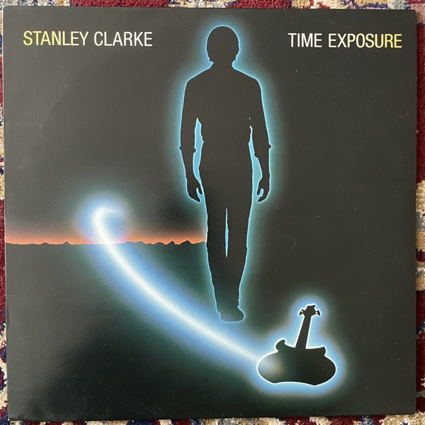 STANLEY CLARKE Time Exposure (Epic - Europe original) (VG+) LP