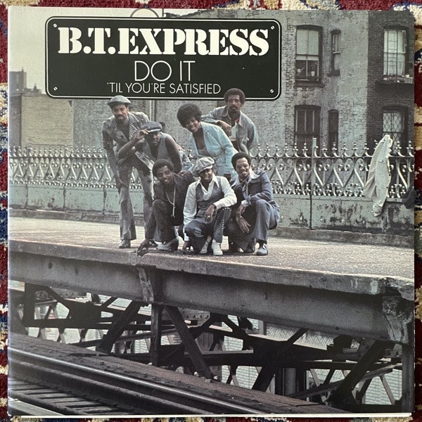 B.T. EXPRESS Do It ('Til You're Satisfied) (Scepter - USA original) (VG+) LP