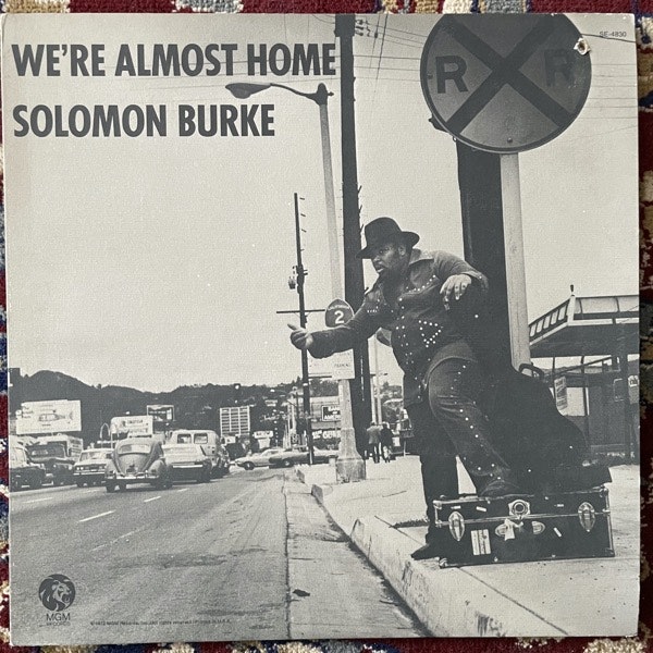 SOLOMON BURKE We're Almost Home (MGM - USA original) (VG+) LP