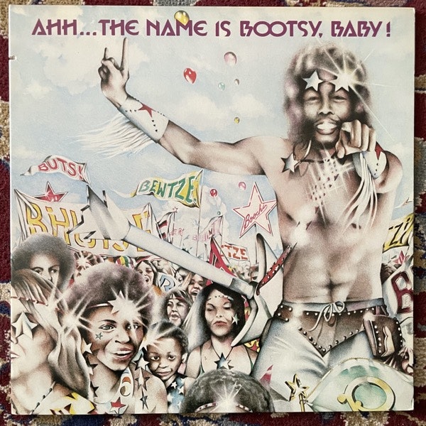 BOOSY'S RUBBER BAND Ahh...The Name Is Bootsy, Baby! (Warner - USA early repress) (VG+) LP