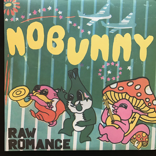 NOBUNNY Raw Romance (Burger - USA original) (EX) LP