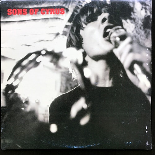 SONS OF CYRUS Sons Of Cyrus (Big Brothel - Sweden original) (VG+) LP