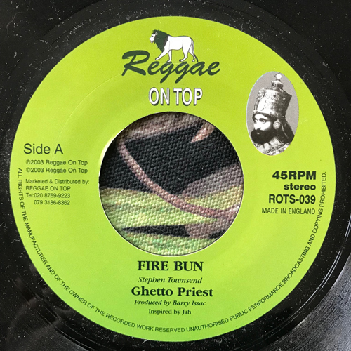 GHETTO PRIEST Fire Bun (Reggae On Top - UK original) (VG+) 7"