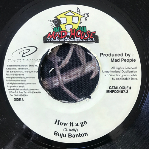 BUJU BANTON How It A Go (Mad House - Jamaica reissue) (VG) 7"