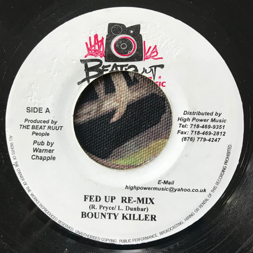 BOUNTY KILLER Fed Up Re-Mix (Beat Ruut - Jamaica original) (VG+) 7"